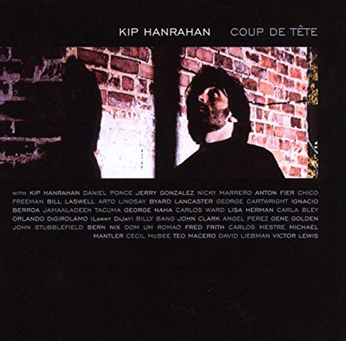 CD case for Kip Hanrahan's "Coup De Tete," featuring likely abstract album art.