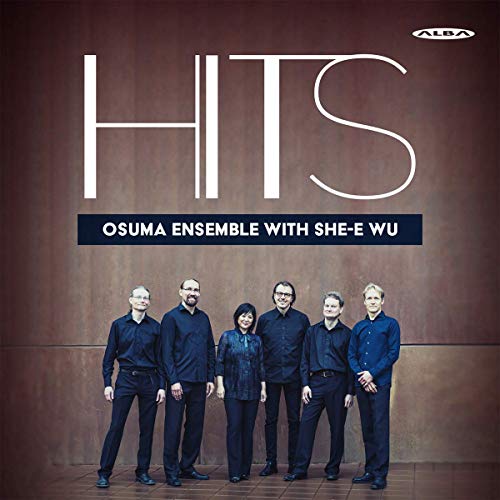 CD cover for “Hits” by Osuma Ensemble with She-E Wu, featuring six musicians.