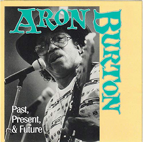 Aron Burton CD cover featuring a man singing into a microphone, wearing a hat.