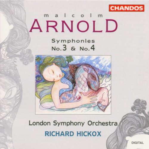 CD cover with mermaid illustration, featuring "Malcolm Arnold Symphonies No. 3 & No. 4".