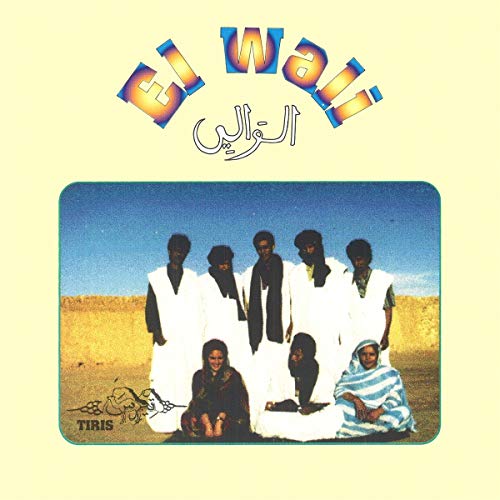 CD cover for El Wali’s “Tiris” featuring a group in desert landscape.
