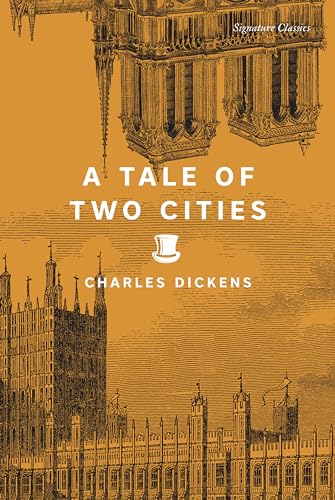 Tale of Two Cities (Signature Classics)