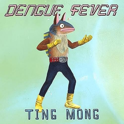 CD cover for Dengue Fever’s “Ting Mong” featuring a cartoon animal character.