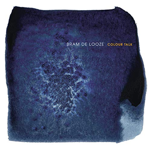 "Blue-toned album cover with 'Bram De Looze Colour Talk' text on a white background."