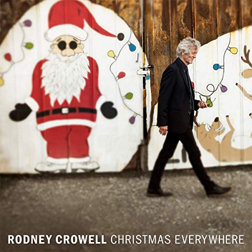 Rodney Crowell album cover with painted Santa and walking man.