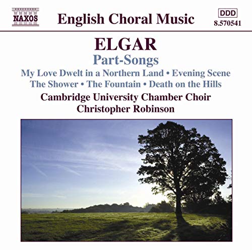 CD cover for Elgar Part Songs by Cambridge University Chamber Choir.