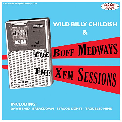 CD cover for The Buff Medways’ “XFM Sessions” featuring a transistor radio.