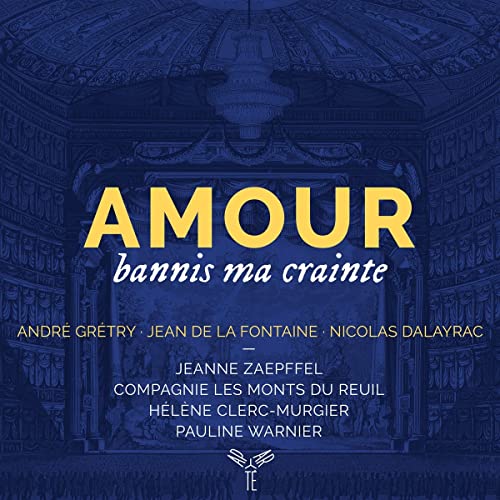 CD cover with ornate theatre interior and bold text "Amour, bannis ma crainte".