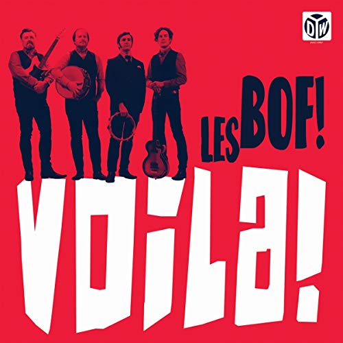 Red album cover featuring four musicians and bold white text: “Les Bof! Voila!”