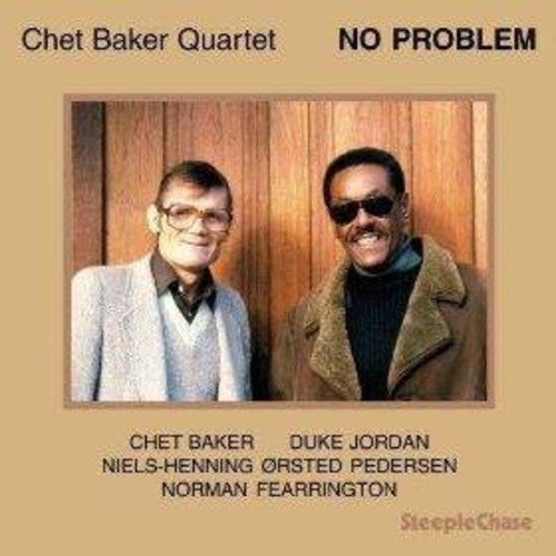 Album cover for Chet Baker Quartet’s “No Problem” featuring two men in suits.