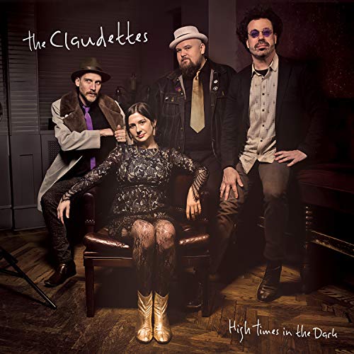 The Claudettes band portrait for the album "High Times In The Dark".