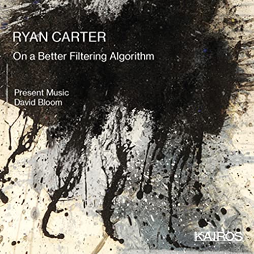 CD cover for “On a Better Filtering Algorithm” by Ryan Carter.