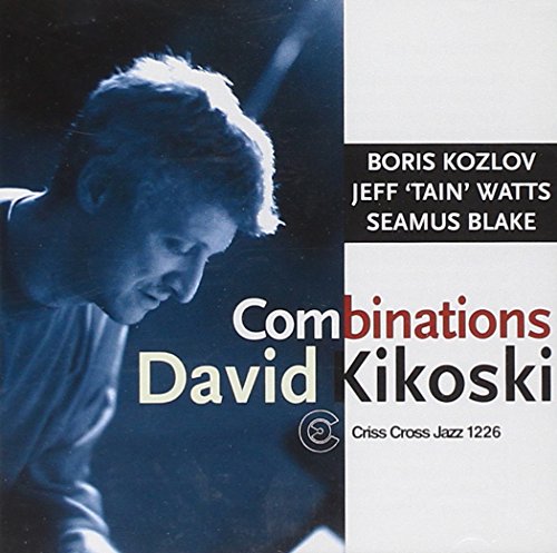 CD cover for Dave Kikoski’s “Combinations” featuring a pianist’s profile.