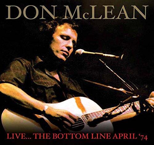 Don McLean playing acoustic guitar on album cover, "The Bottom Line '74".