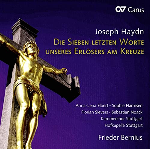 CD cover: golden crucifix against purple, text naming Haydn’s “Seven Last Words.”
