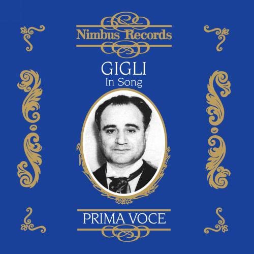 CD cover for "Gigli in Song" featuring a portrait of Beniamino Gigli.