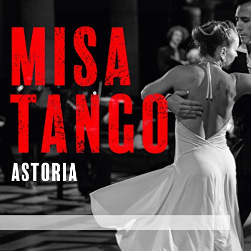 CD cover: tango dancers in embrace with bold red āMISA TANGOā text.