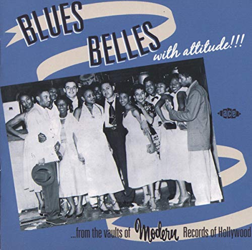 CD cover for “Blues Belles with Attitude!” featuring a group portrait.