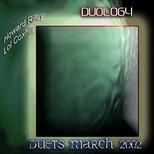 CD cover for “Duology” by Howard Riley & Lol Coxhill, green abstract art.
