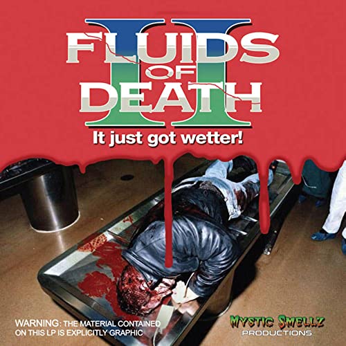 CD cover for "Fluids of Death II" with graphic imagery of gore.