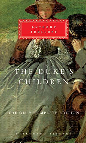 The Duke's Children: Anthony Trollope