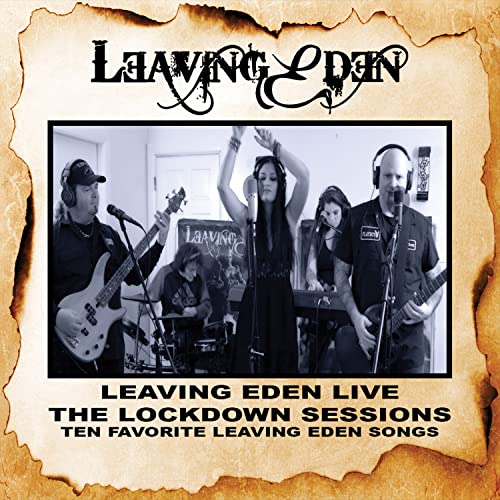 CD cover for Leaving Eden’s “The Lockdown Sessions” featuring a band performing.