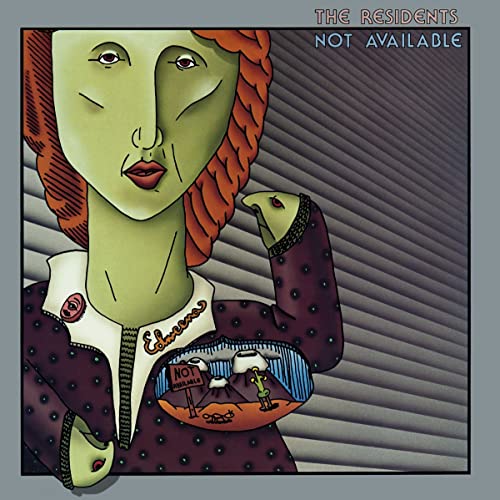 Album cover for The Residents’ “Not Available” featuring illustrated woman and cityscape.