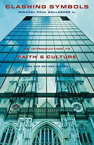 Clashing Symbols: An Introduction to Faith and Culture