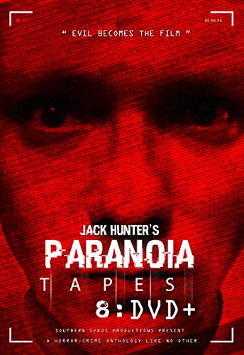 Red movie poster featuring a close-up of eyes, title "Jack Hunter's Paranoia Tapes 8: DVD".