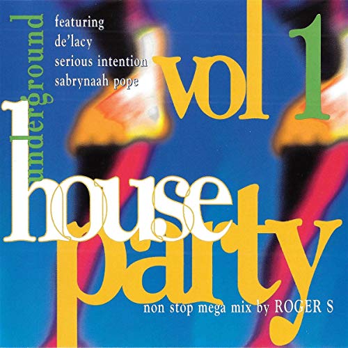 CD cover for “Underground House Party Vol. 1” with colorful text and figures.