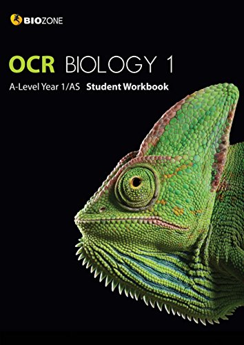 OCR Biology 1 A-Level Year 1/AS Student Workbook (Biology Student Workbook)