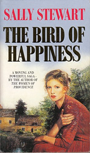 SALLY STEWART - THE BIRD OF HAPPINESS