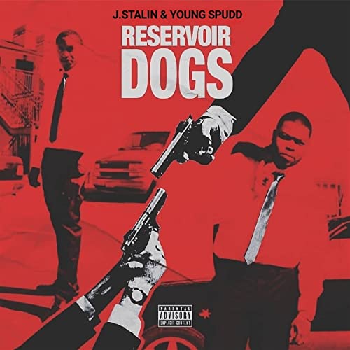 CD cover for “Reservoir Dogs” by J. Stalin & Young Spudd, men with guns.