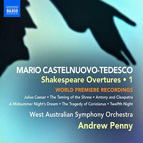 CD cover for Castelnuovo-Tedesco’s Shakespeare Overtures, featuring a profile.