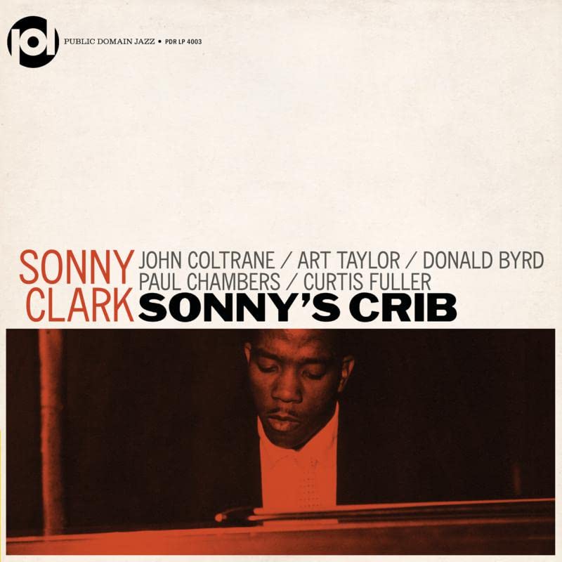 Sonny Clark’s “Sonny’s Crib” vinyl record cover with a portrait of a man at a piano.