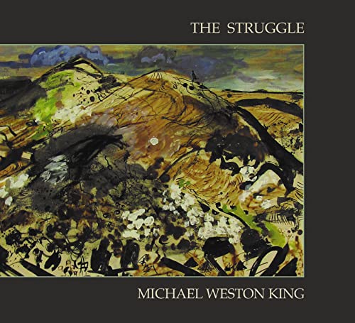 CD cover for Michael Weston King’s “The Struggle” with a landscape painting.