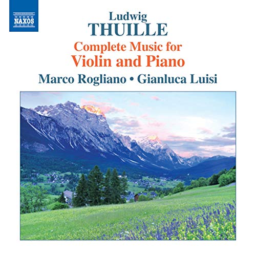 CD cover with mountains, trees, and text: "Thuille - Complete Music for Violin and Piano".