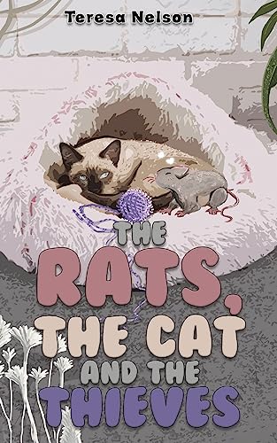 The Rats, the Cat and the Thieves