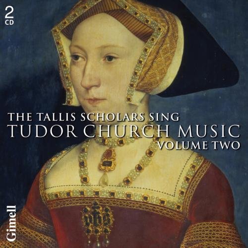 The image is a CD cover for "Tudor Church Music, Volume 2." The cover features a portrait of a woman in 16th-century attire, with the title and artist name prominently displayed. The woman is depicted wearing a red dress with gold trim and a matching head covering, adorned with jewelry. The background of the image is dark blue. * The title "THE TALLIS SCHOLARS SING TUDOR CHURCH MUSIC VOLUME TWO" is written in white text