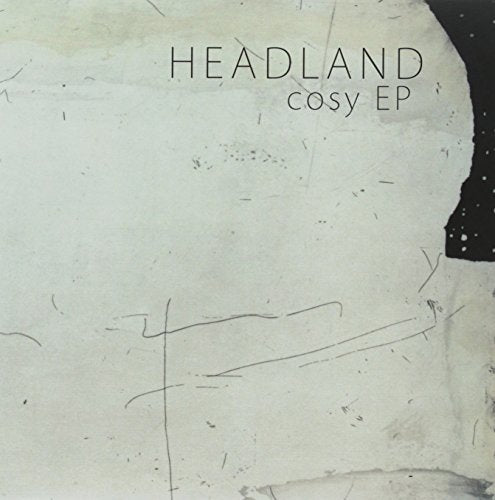 Vinyl record cover for Headland’s “Cosy EP” with abstract white texture.