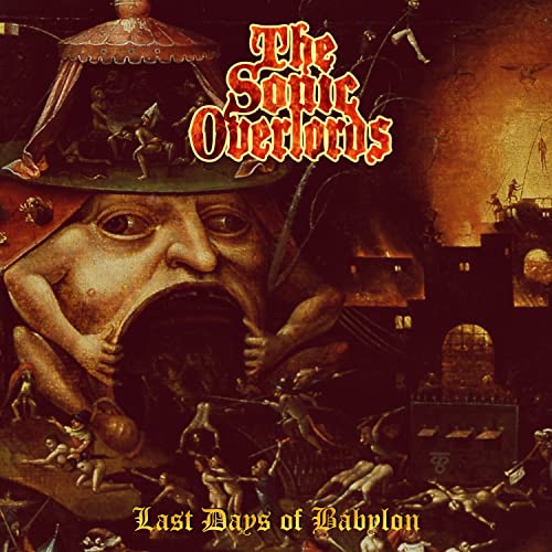 CD cover for "Sonic Overlords," depicting a monstrous face and chaotic scene.