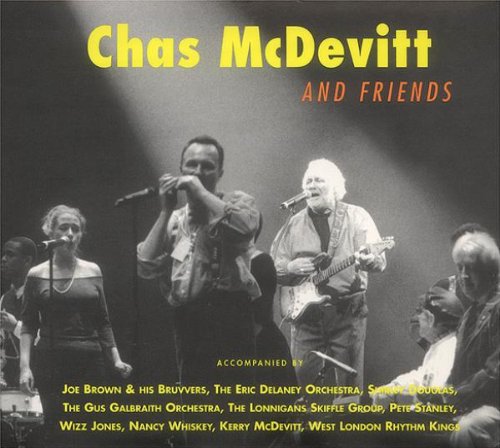 CD cover for "Chas McDevitt & Friends" featuring musicians performing.