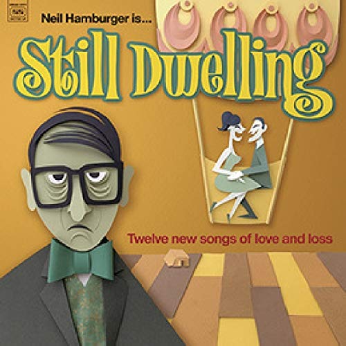 Neil Hamburger's "Still Dwelling" vinyl album cover with illustrated artwork.