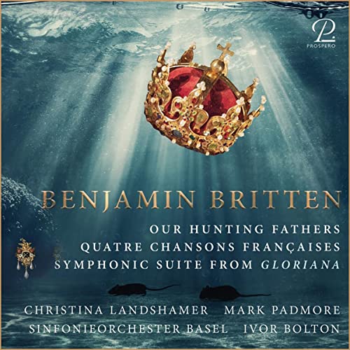 CD cover for Britten’s compositions featuring a golden crown and text.