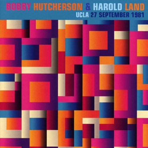 CD cover for Bobby Hutcherson & Harold Land’s UCLA 1981 performance, abstract geometric design.