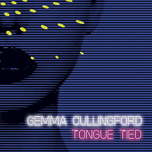Album cover for Gemma Cullingford’s “Tongue Tied” with abstract blue and yellow design.