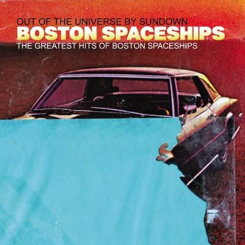 CD cover: Boston Spaceships album with a car and blue backdrop.