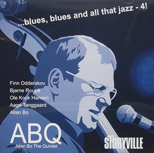 CD cover for Allan Bo Quartet’s “blues, blues and all that jazz.”