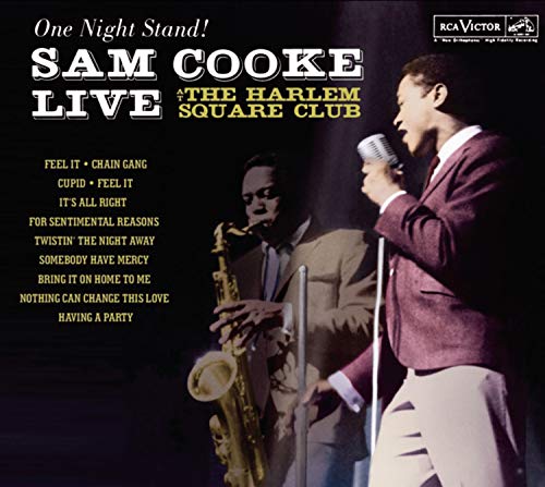 Sam Cooke album cover, “One Night Stand: Live at the Harlem Square Club.”