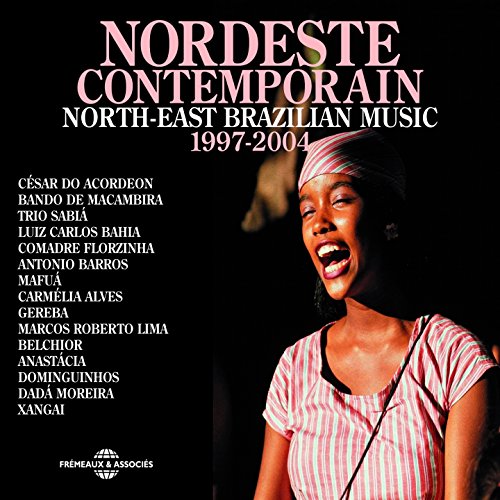 CD cover for “Norp-east Brazilian Music 1997-2004” featuring a smiling woman.